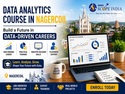 Data Analytics Course in Nagercoil: Build a Future in Data-Driven Careers with SCOPE INDIA