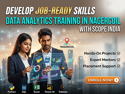 Develop Job-Ready Skills with SCOPE INDIA's Data Analytics Training in Nagercoil