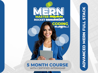 Advanced MERN Stack Course in Kochi – Master Full Stack Development and Build a Successful IT Career