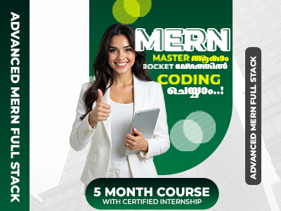 Advanced MERN Stack Course in Technopark – Become a Skilled Full Stack Developer in Kerala’s IT Hub